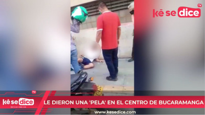 Le dieron una 'pela' en el centro de Bucaramanga